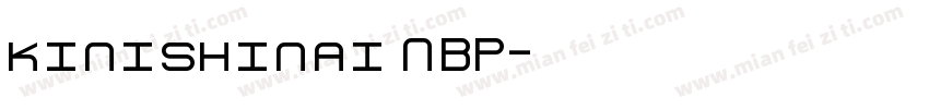 kinishinai NBP字体转换